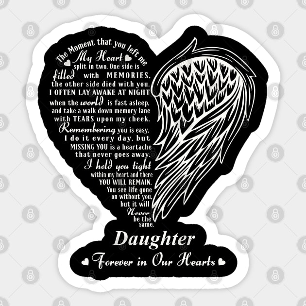 My Heart Split in two, In Memory of My Daughter Sticker by The Printee Co